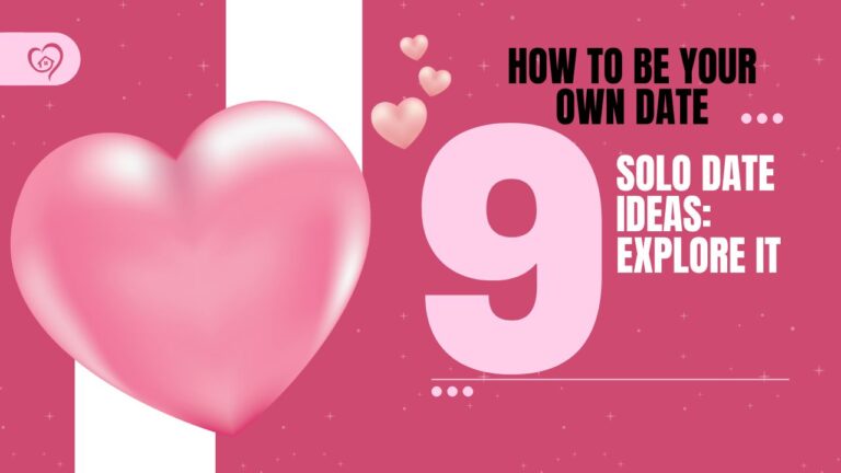 how-to-be-your-own-date-9-solo-date-ideas