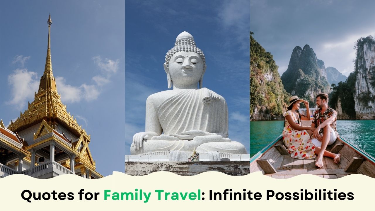 quotes-for-family-travel-infinite-possibilities