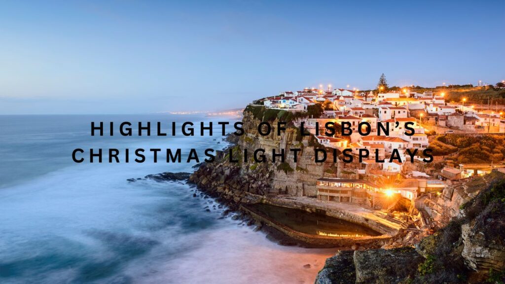 a-festive-walk-to-see-the-lights-of-lisbon
