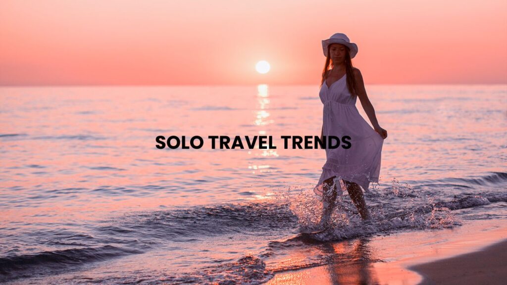 solo-travel-trends
